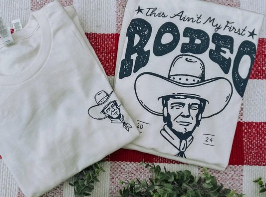 This Ain't My First Rodeo Vintage Tee (Trump)